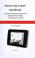 Marine AIS & DSC Handbook 0988152525 Book Cover