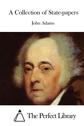 A Collection of State-papers