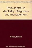 Pain control in dentistry: Diagnosis and management 0397503962 Book Cover