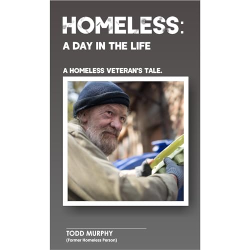Homeless: A Day In The Life by Todd Murphy episode artwork