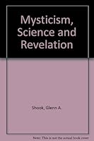 Mysticism, Science and Revelation 0853980535 Book Cover