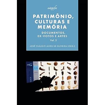 Capa do livro Patrimônio, culturas e memórias: Documentos, ex-votos e artes. (volume 2)