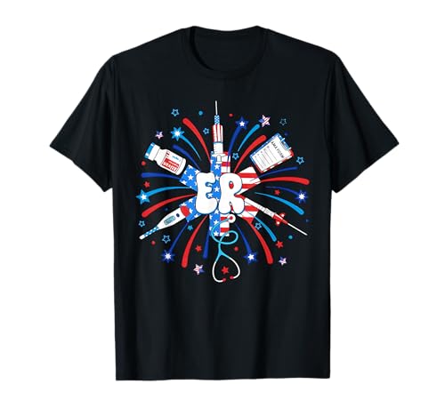 Firework 4th of July Patriotic ER Nurse Emergency Department T-Shirt
