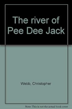 Hardcover The river of Pee Dee Jack Book