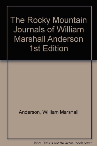 the rocky mountain journals of william marshall... B000GTNVBU Book Cover