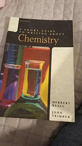 Short Guide to Writing about Chemistry, A