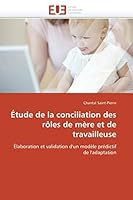 A0/00tude de La Conciliation Des Rales de Ma]re Et de Travailleuse 6131538808 Book Cover