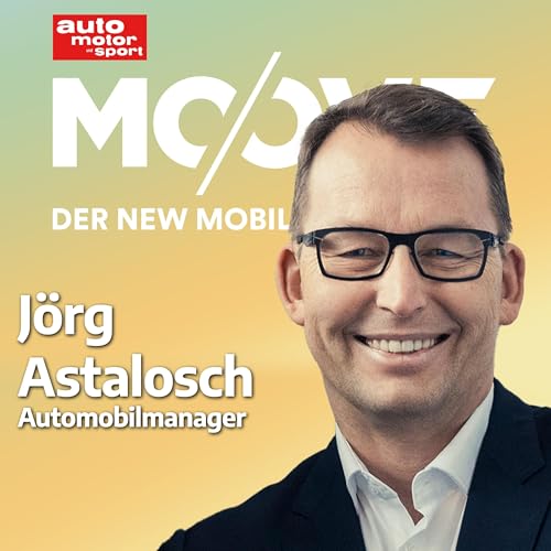 Page de couverture de Moove | Transformation im Zuliefergeschäft – Jörg Astalosch (IAV) über Software, Globalisierung und Wettbewerb