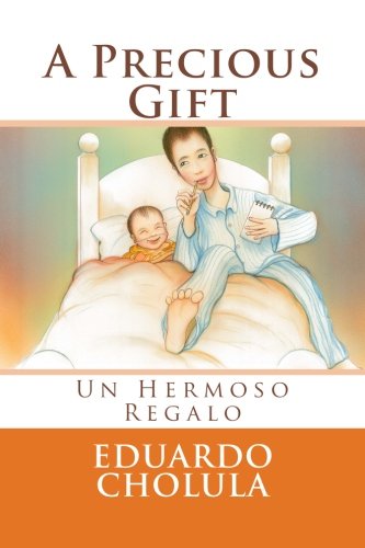 A Precious Gift: Un Hermoso Regalo