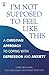 I'm Not Supposed to Feel Like This: A Christian Approach to Coping with Depression and Anxiety (Hodder Christian Books)