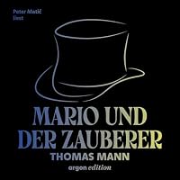Mario und der Zauberer Hörbuch