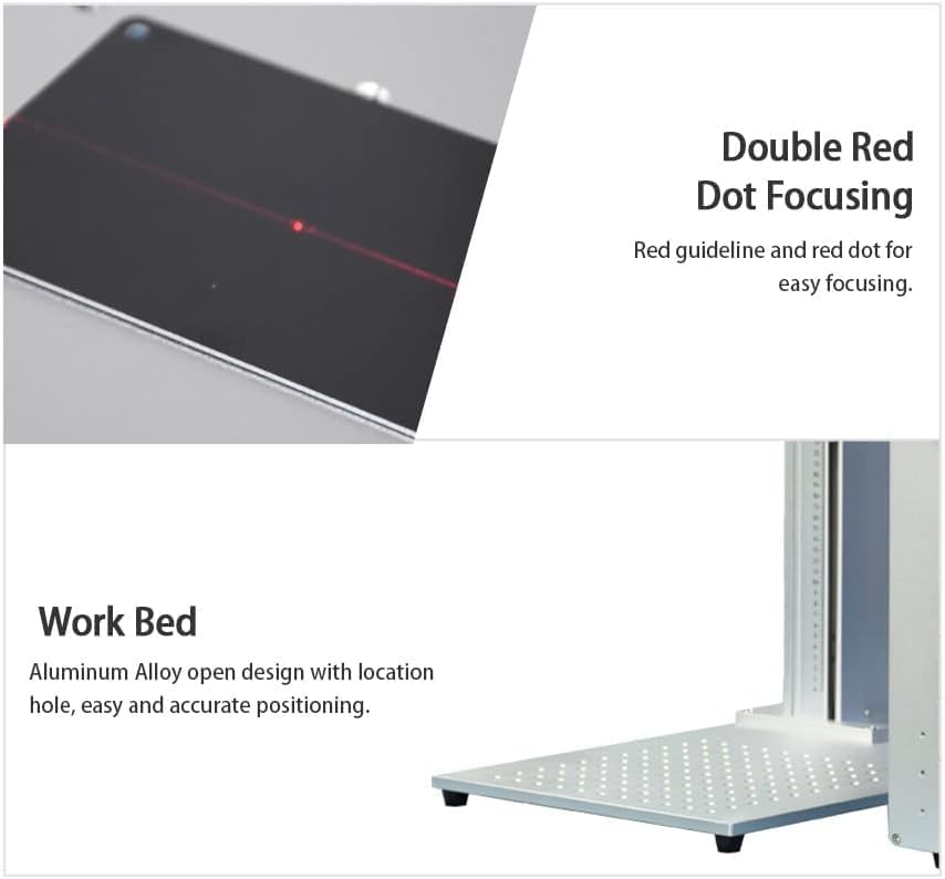 Double Red Dot Focusing and Work Bed