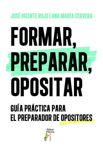 Portada de Formar preparar opositar