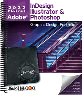 Graphic Design Portfolio 2022 Adobe InDesign, Illustrator & Photoshop The Professional Portfolio
