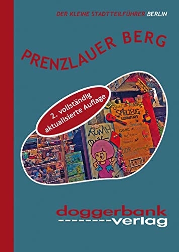 Preisvergleich Produktbild Prenzlauer Berg: Der kleine Stadtführer Berlin