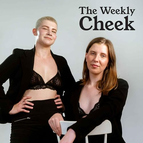 The Weekly Cheek cover art