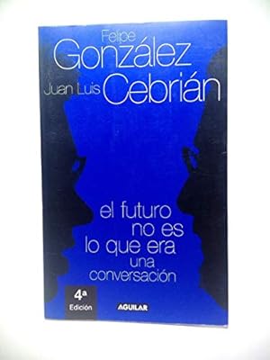 Aguilar El futuro no es lo que era