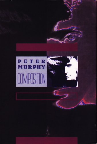 Peter Murphy Composition