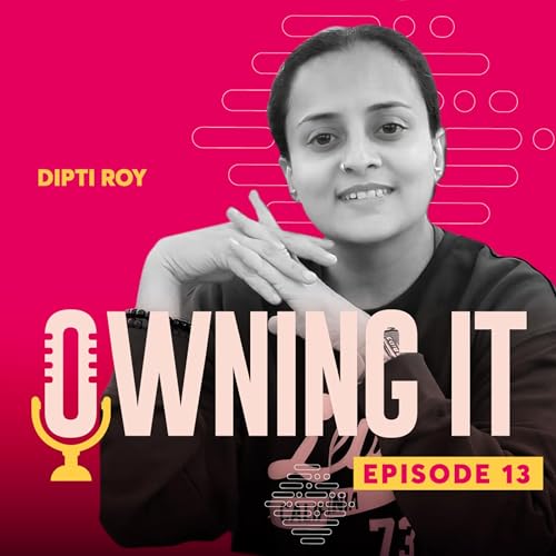 Beyond Labels: Dipti's Story of Life, Love, and Leadership