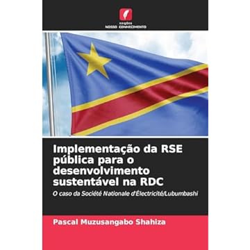 Capa do livro Implementação da RSE pública para o desenvolvimento sustentável na RDC: O caso da Société Nationale d'Électricité/Lubumbashi