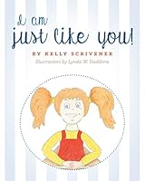 I Am Just Like You 1460268482 Book Cover