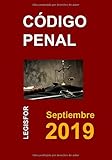 Código Penal: 5.ª edición (septiembre 2019). Colección Textos Básicos Jurídicos Código Penal: 5.ª edición (septiembre 2019). Colección Textos Básicos Jurídicos