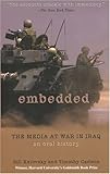 Embedded: The Media at War in Iraq