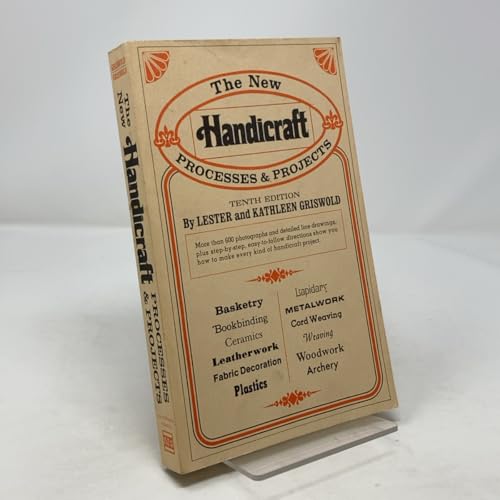 New Handicraft Processes and Projects 0442228627 Book Cover