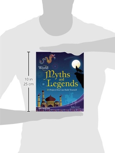 World Myths and Legends: 25 Projects You Can Build Yourself - Image 2