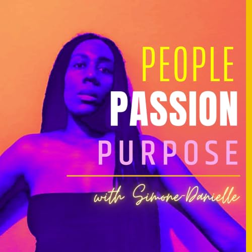 『PEOPLE, PASSION, PURPOSE with Simone-Danielle』のカバーアート