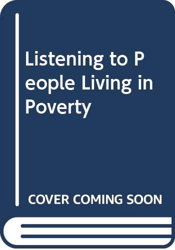 Listening to People Living in Poverty