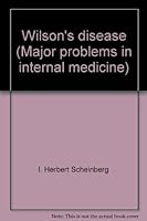Wilson's disease (Major problems in internal medicine) 0721679536 Book Cover
