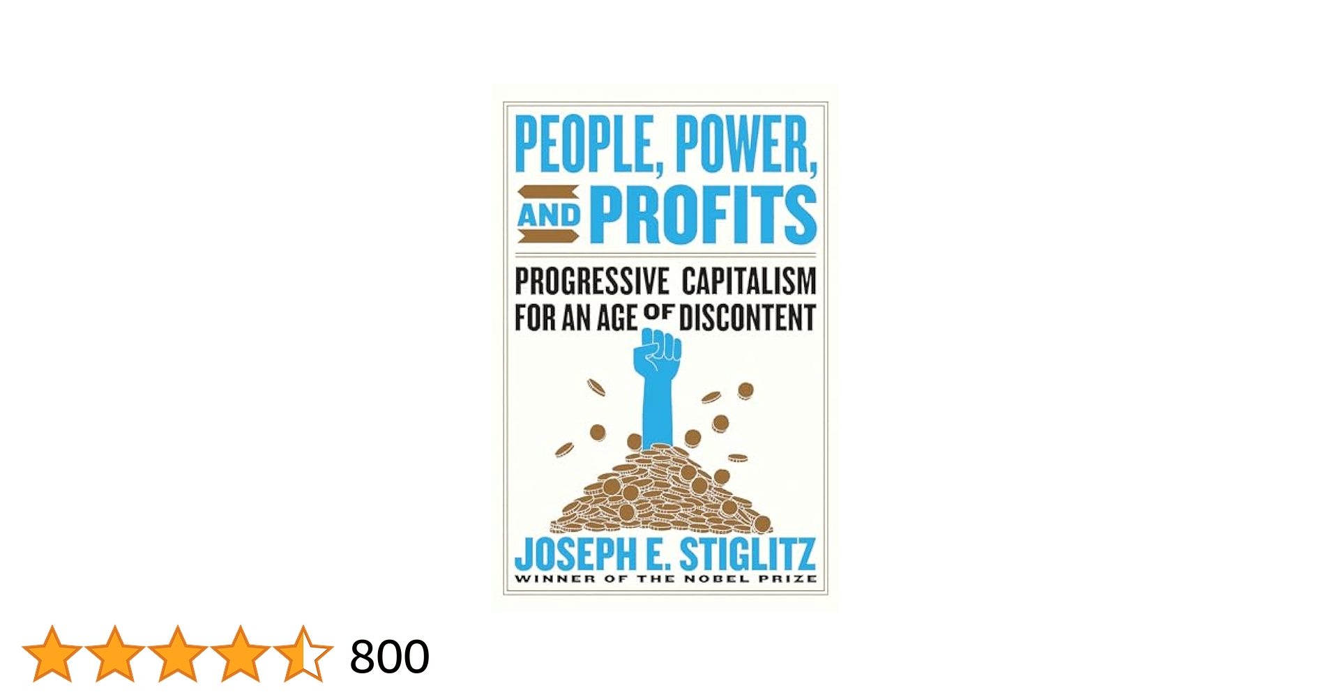 People, Power, and Profits: Progressive Capitalism for an