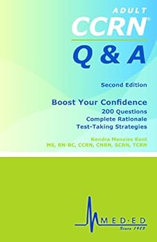 Spiral-bound CCRN Q & A: CCRN Review Practice Questions, Rationales and Test-Taking Strategies Book