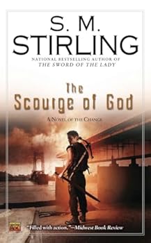 Mass Market Paperback The Scourge of God (A Novel of the Change) Book