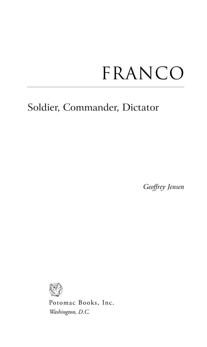 Franco: Soldier, Commander, Dictator (Military Profiles)