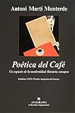 Poética del Café: Un espacio de la modernidad literaria europea