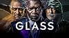 Glass (4K UHD) #1
