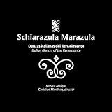 Schiarazula Marazula, Danzas Italianas