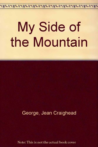 My Side of the Mountain 0606007261 Book Cover