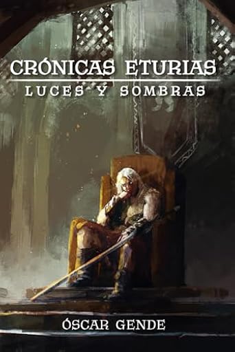 Crónicas Eturias: luces y sombras: Una historia de conjuras y batallas en una edad olvidada | Ya disponible en tu tienda friki favorita! En mundofriki.es! Crónicas Eturias: luces y sombras: Una historia de conjuras y batallas en una edad olvidada | Ya disponible en tu tienda friki favorita! En mundofriki.es!