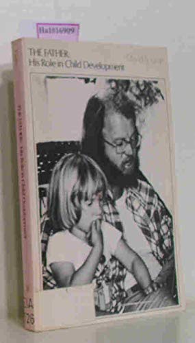The Father: His Role In Child Development - B000XSIA2Y Book Cover