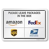SmartSign 7 x 10 inch “Please Leave Packages in The Box - Amazon, FedEx, UPS, USPS” Delivery...
