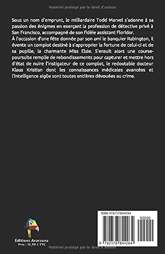 Les Aventures de Todd Marvel, détective milliardaire Tome I – Gustave Le Rouge - Les classiques du policier: (19) (French Edition)      Paperback – June 1, 2020