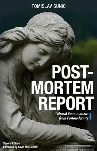 Postmortem Report: Cultural Examinations from Postmodernity (English Edition)