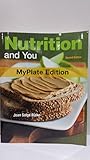 Nutrition and You Second Edition