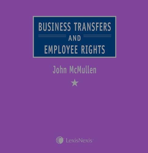 McMullen: Business Transfers and Employee Rights
