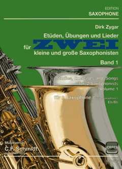 Etüden Übungen und Lieder für 2 kleine und grosse Saxophonisten 1