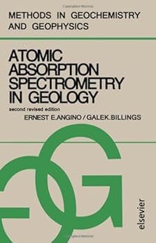 Hardcover Atomic absorption spectrometry in geology, (Methods in geochemistry and geophysics, 7) Book