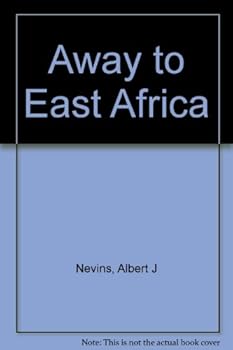Hardcover Away to East Africa Book